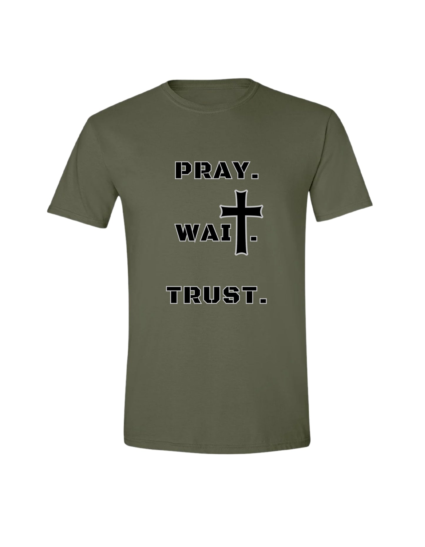Pray. Wait. Trust. Christian T-Shirt