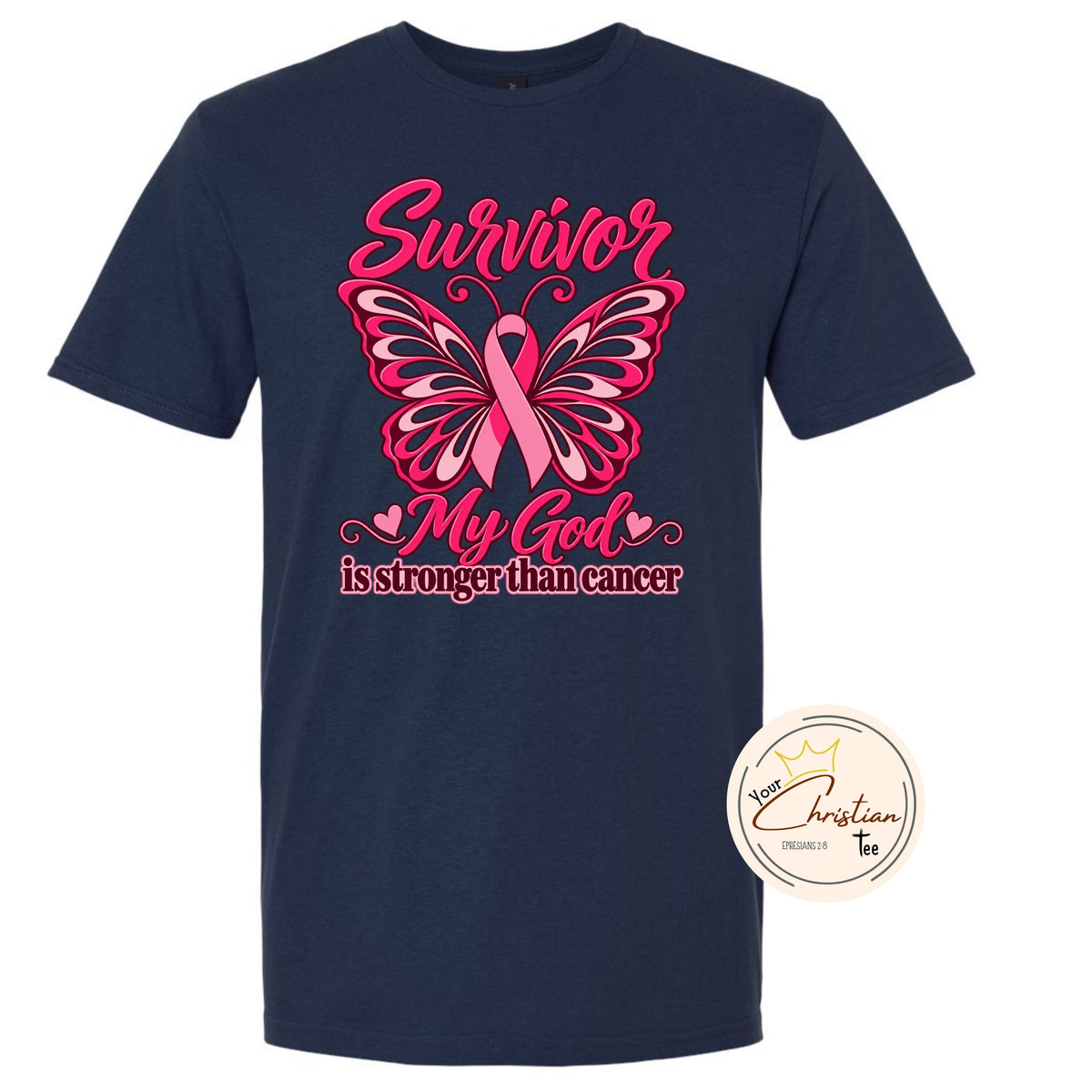 Survivor My God is Stronger Tee—Cancer Awareness