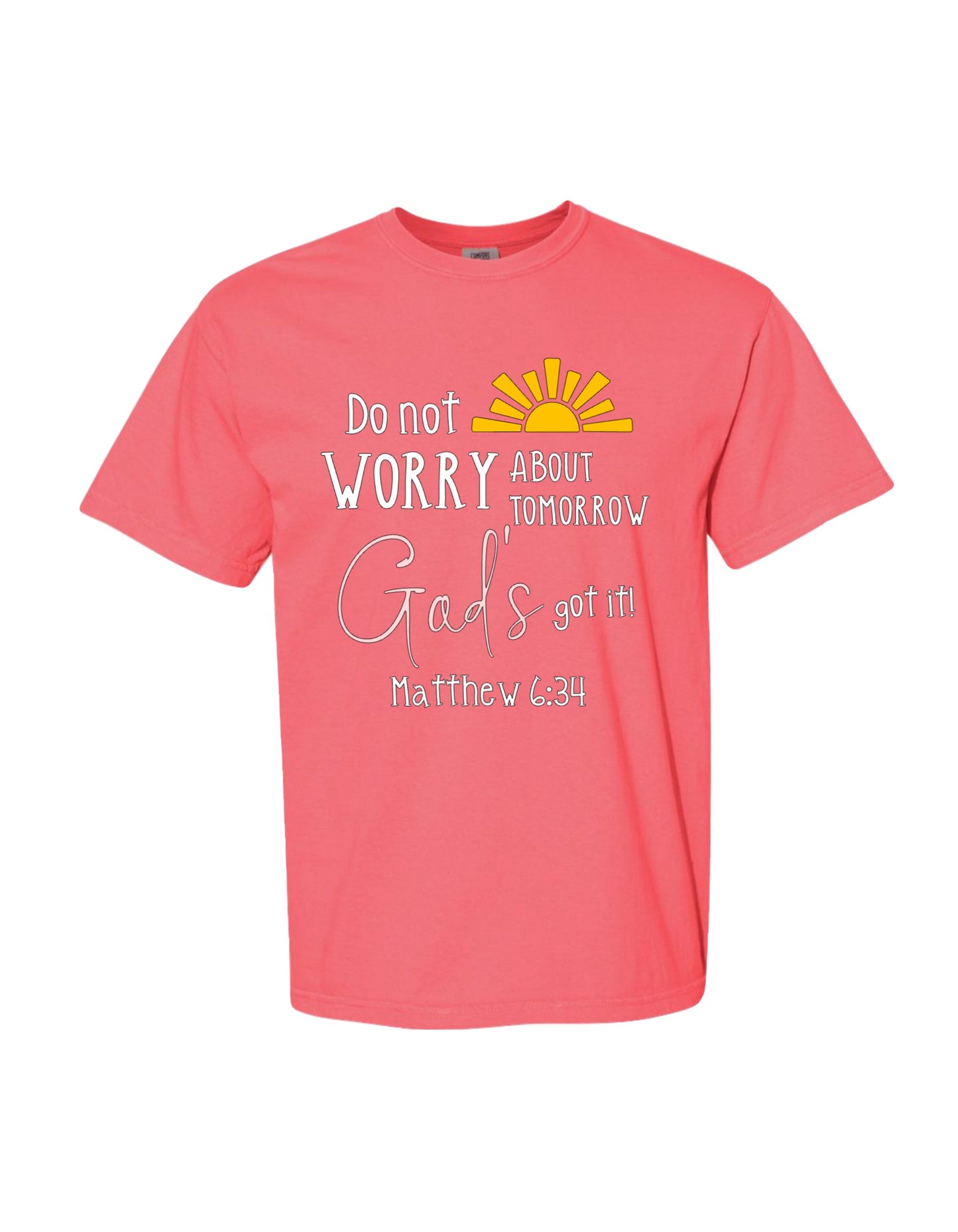 "God's got it–Matthew 6:34" Christian Tee