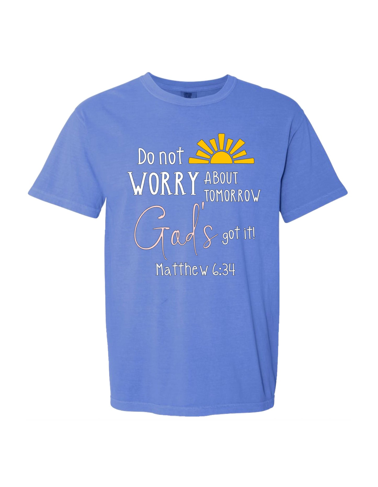 "God's got it–Matthew 6:34" Christian Tee