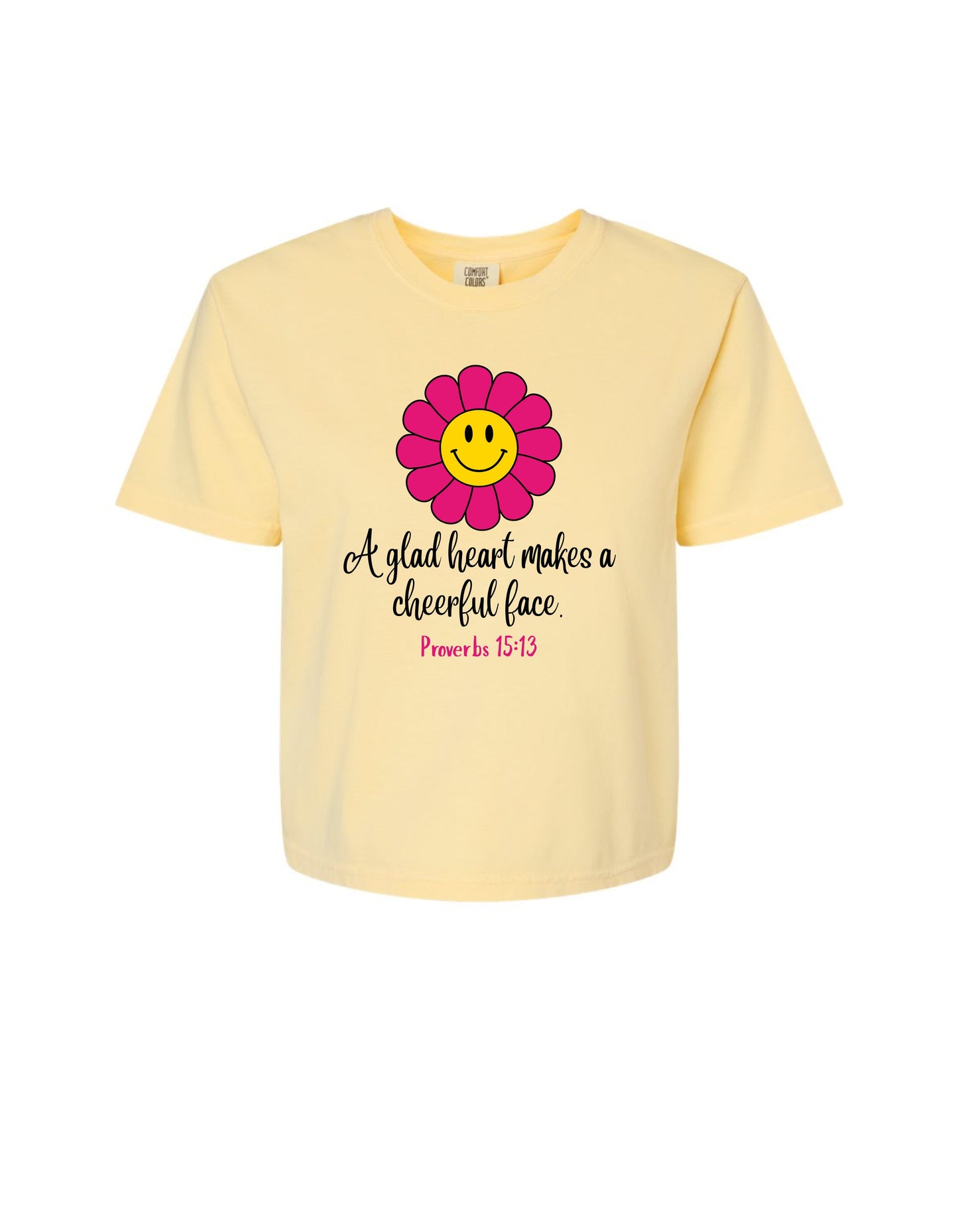 "A glad heart makes the face cheerful–Proverbs 15:13" Boxy Christian Tee