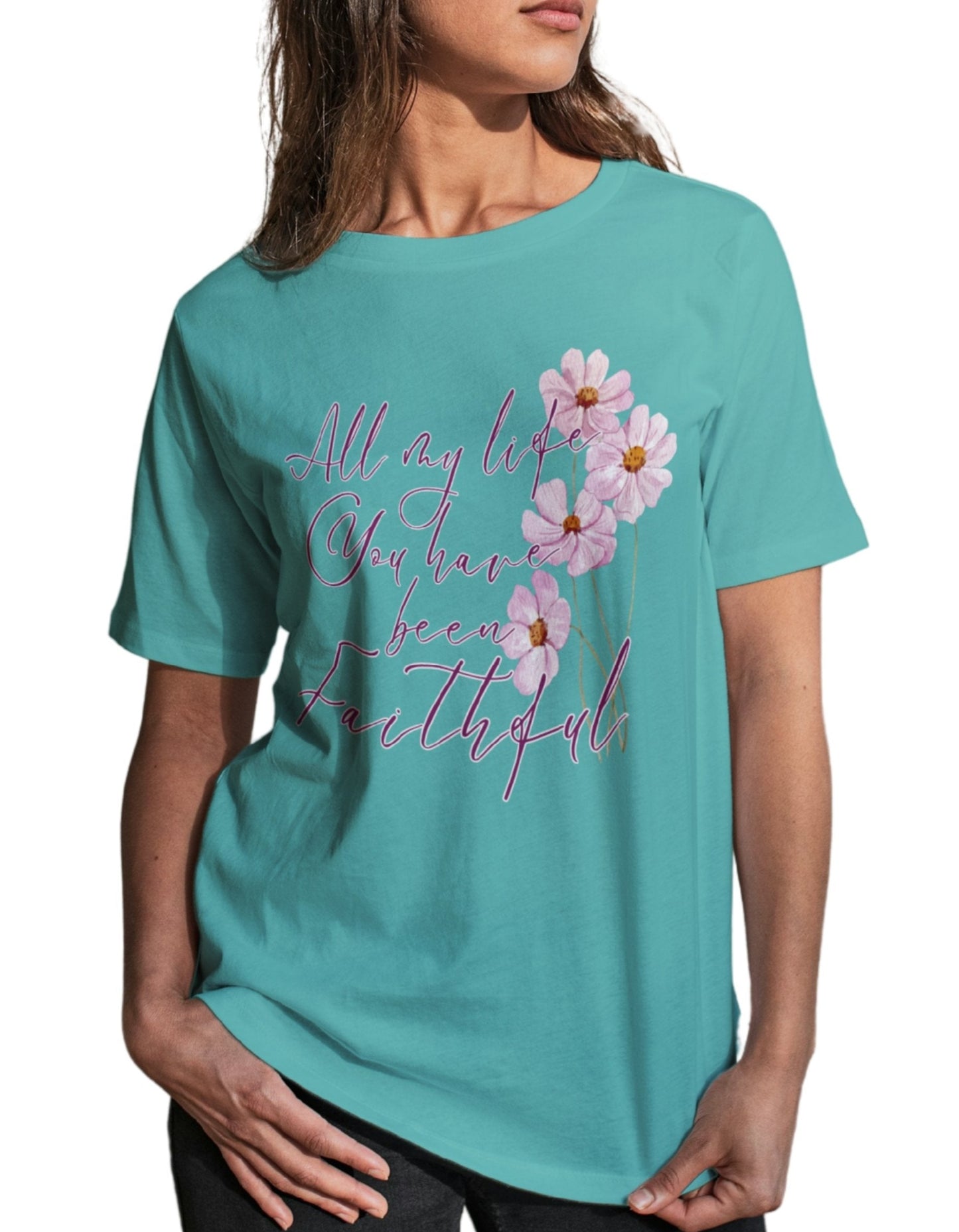 Faithful, always! Christian Tee