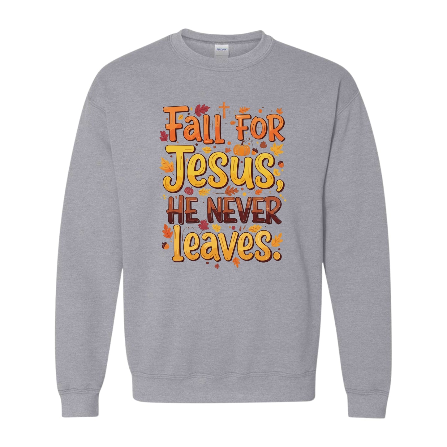 Fall for JesusâChristian Sweatshirt