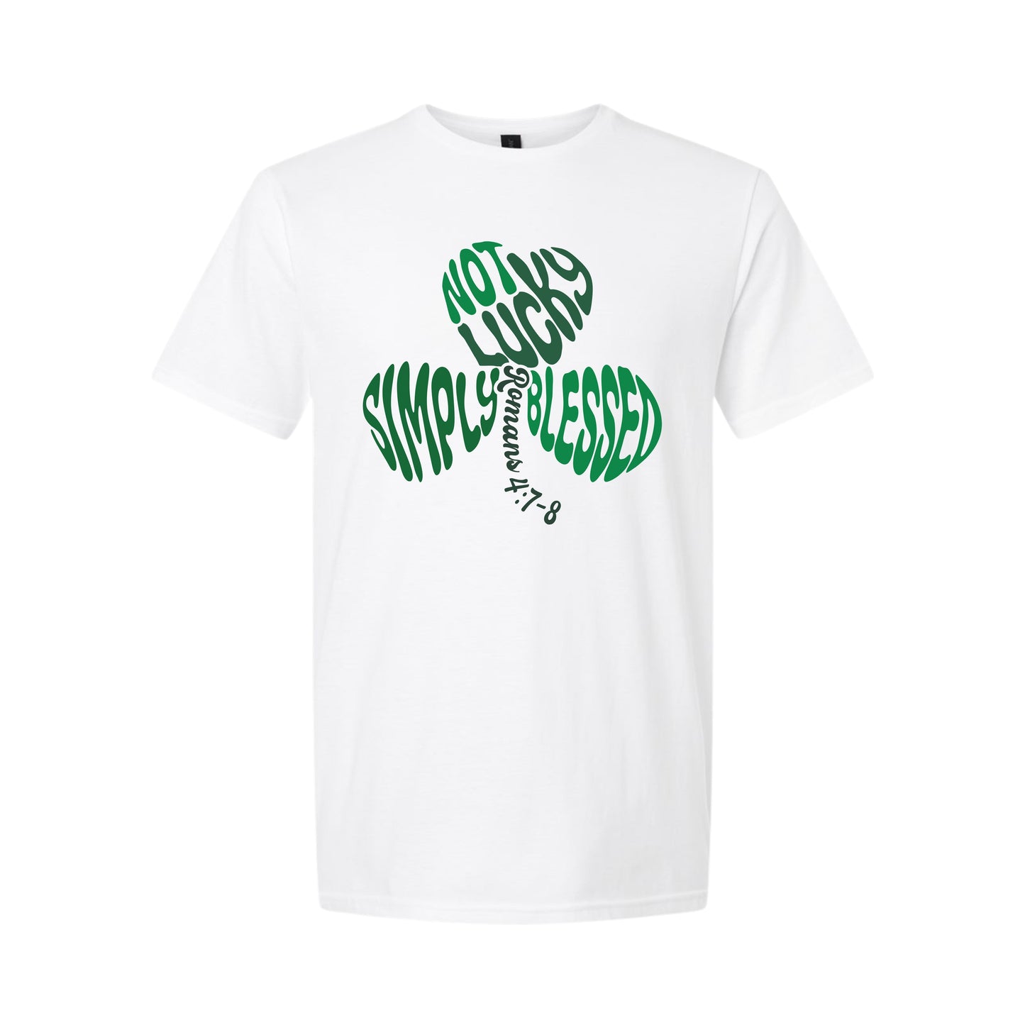 Not Lucky, Simply Blessed Tee