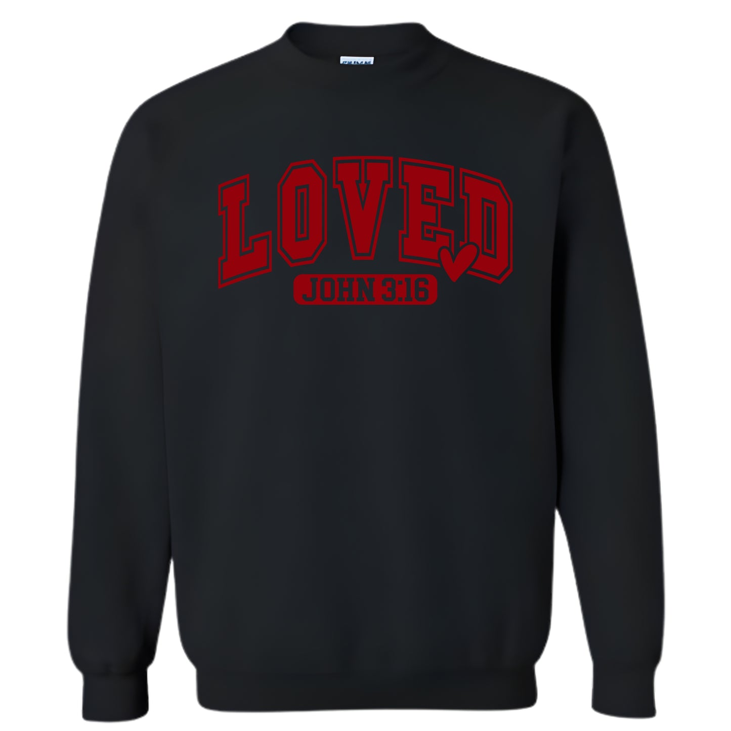 Loved – John 3:16 Sweatshirt
