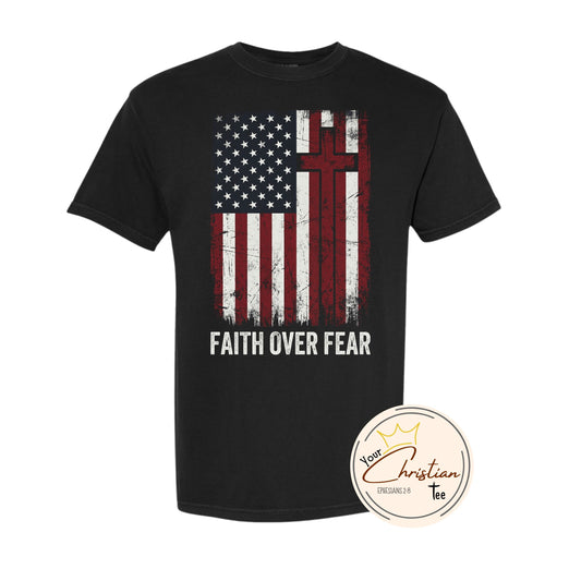 Faith over Fear - American Flag