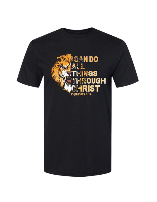 “I Can Do All Things Through Christ – Philippians 4:13.” Christian Tee