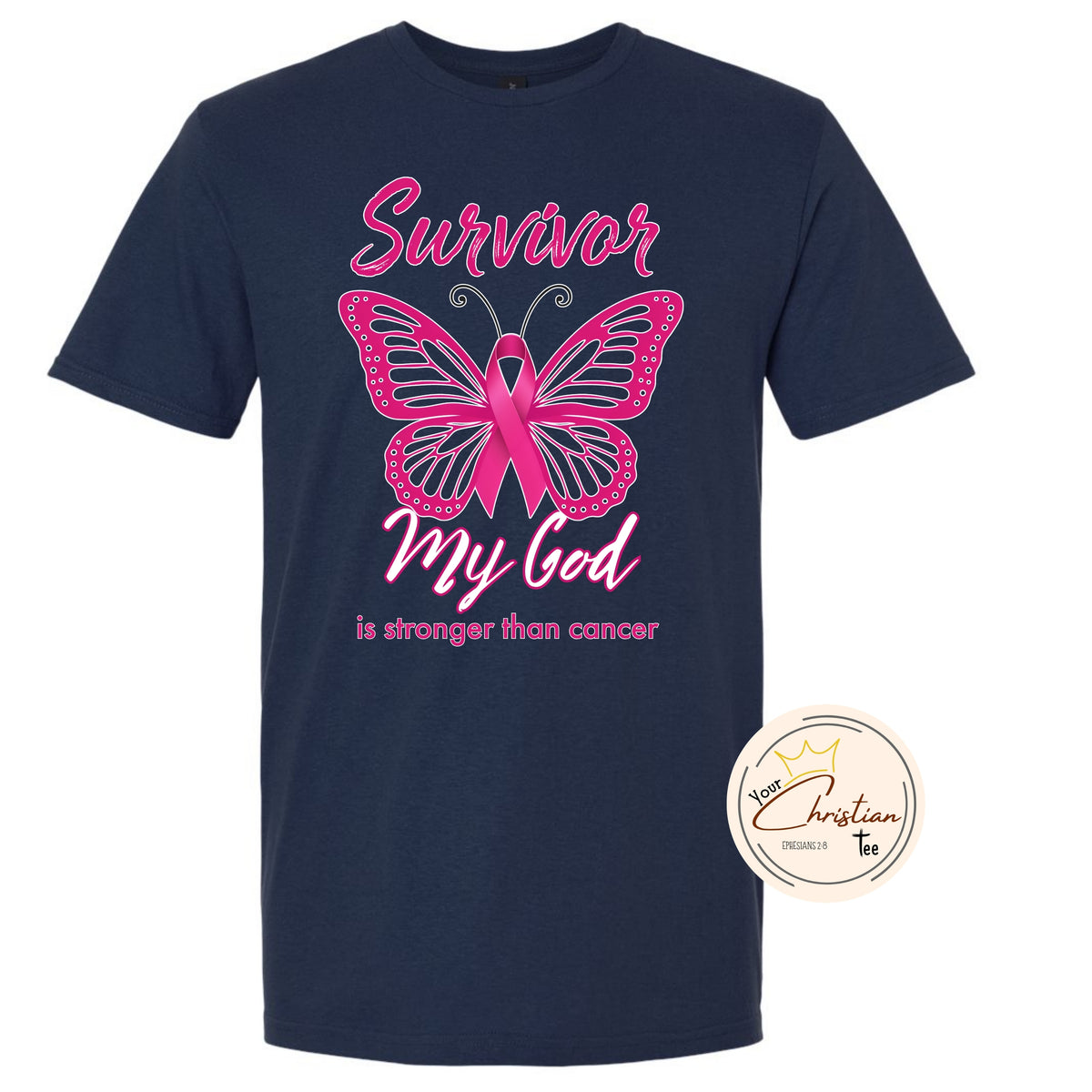 Survivor My God is Stronger Tee—Cancer Awareness