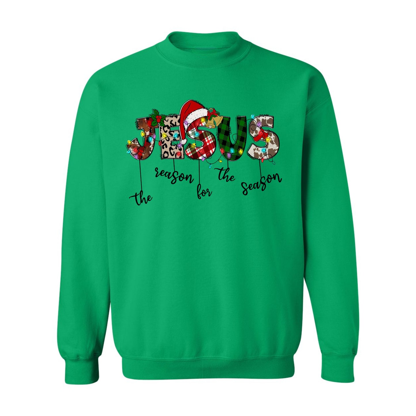 Jesus is The Reason—Christmas Sweatshirt