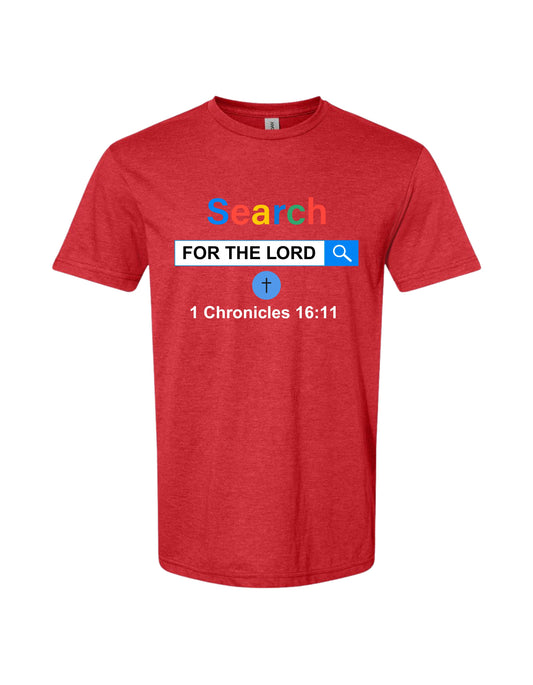"Search for The Lord–1 Chronicles 16:11" Christian Tee