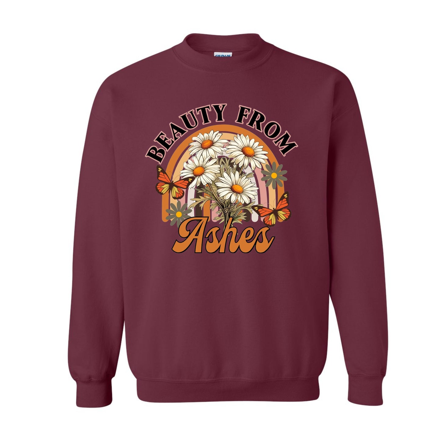 Beauty from Ashes—Christian Sweatshirt