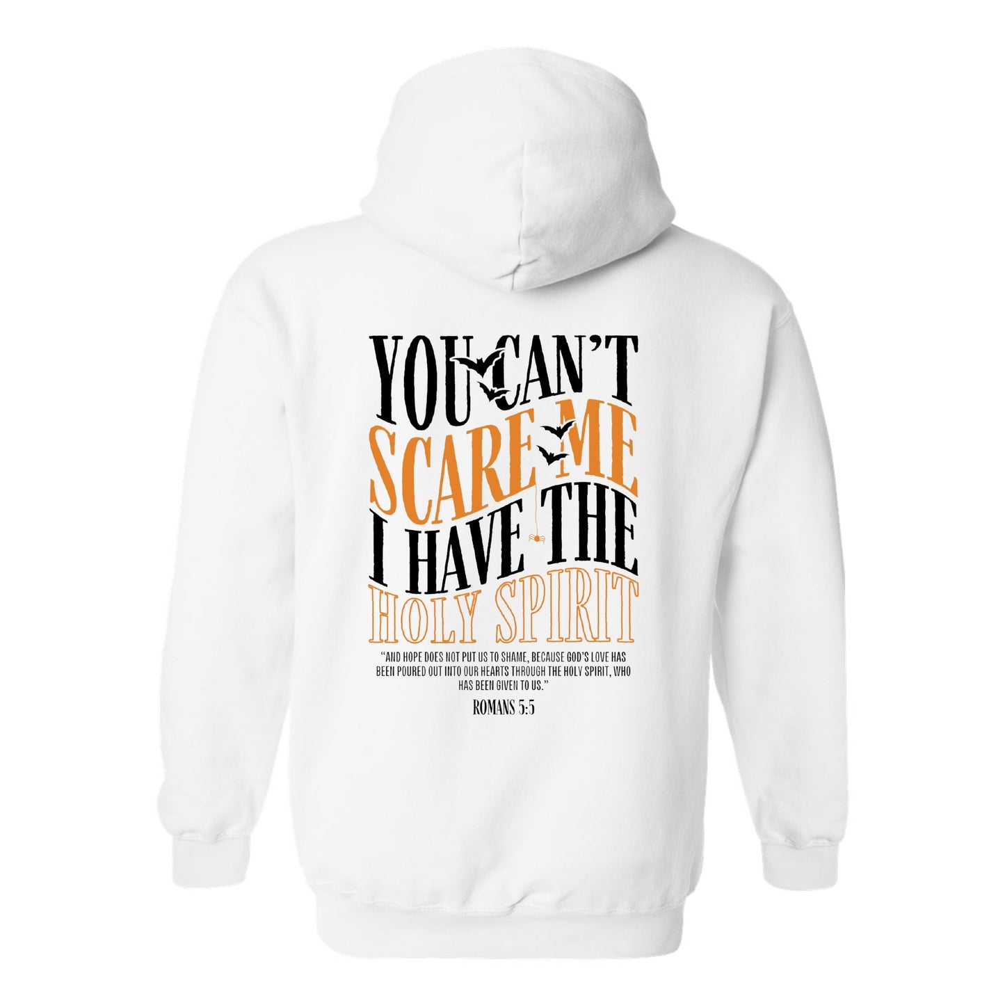 I Have The Holy Spirit—Christian Hoodie