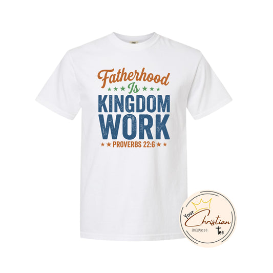 Fatherhood is Kingdom Work