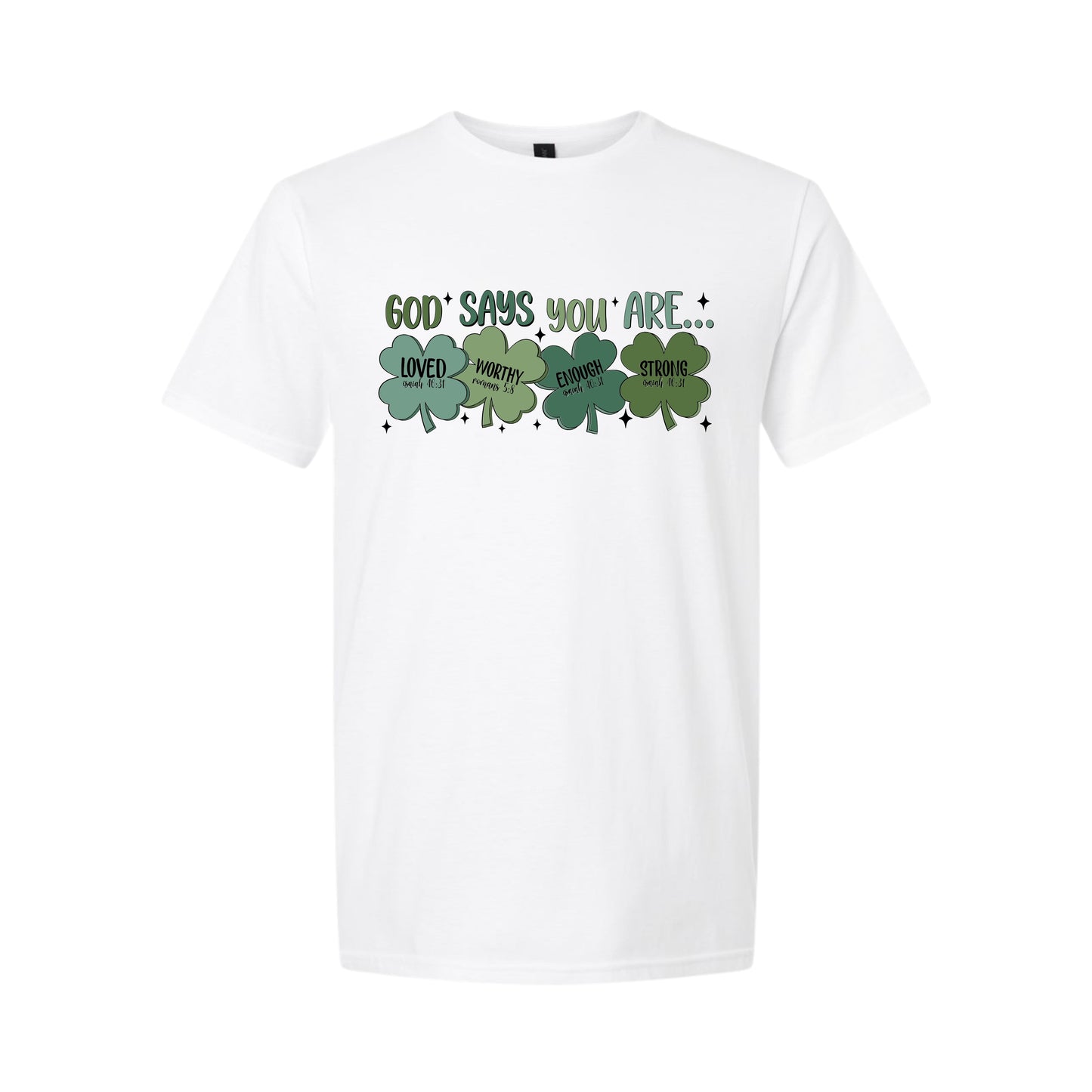 God Says You Are… – Identity in Christ Tee