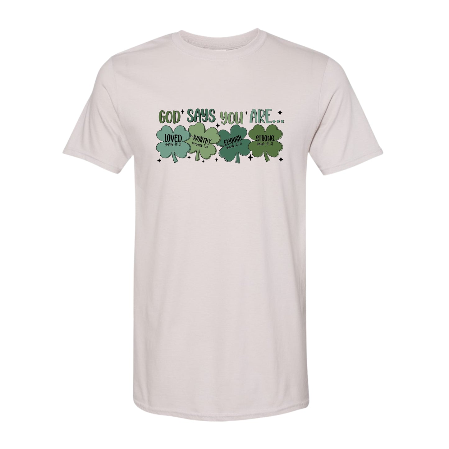 God Says You Are… – Identity in Christ Tee