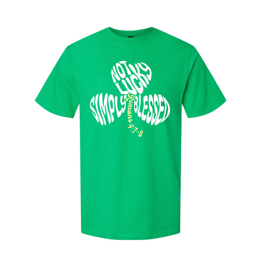 Not Lucky, Simply Blessed Tee