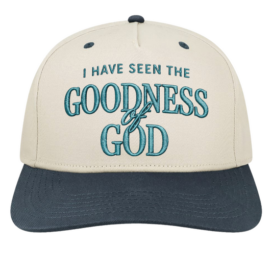 “I Have Seen the Goodness of God” Hat