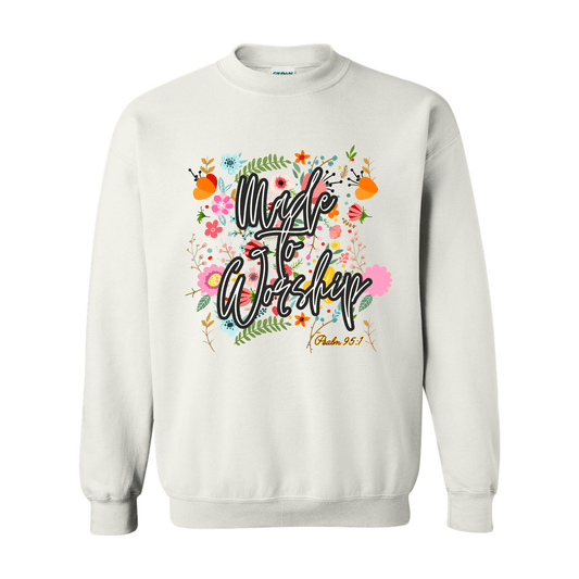 Made to Worship – Psalm 95:1 Sweatshirt